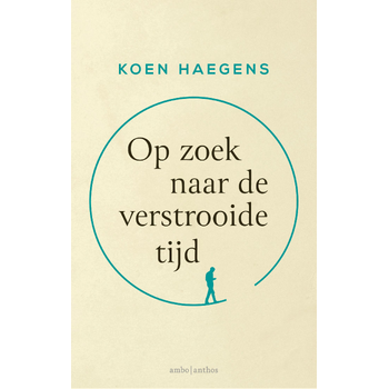 Op zoek naar de verstrooide tijd (Paperback) bij Singel 344