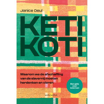 Keti Koti (Paperback) bij Singel 344