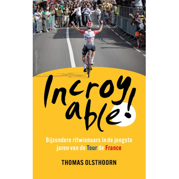 Incroyable! (Paperback) bij Singel 344