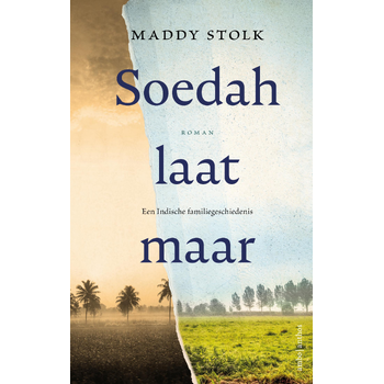 Soedah, laat maar (Paperback) bij Singel 344