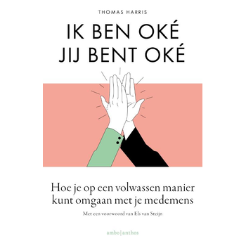 Ik ben oké Jij bent oké (Paperback) bij Singel 344