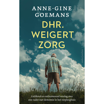 Dhr. weigert zorg (Paperback) van Anne-Gine Goemans