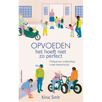 Opvoeden, het hoeft niet zo perfect (Paperback) bij Singel 344