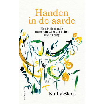 Handen in de aarde (Paperback) bij Singel 344