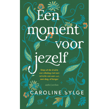 Een moment voor jezelf (Hardback) bij Singel 344