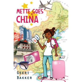 Mette goes China (Paperback) bij Singel 344