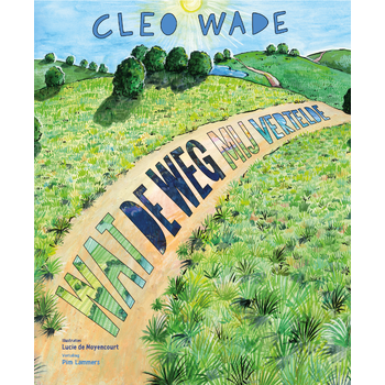 Wat de weg mij vertelde (Hardback) bij Singel 344