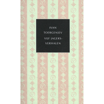 Vijf jagersverhalen (Paperback) van Ivan Toergenjev