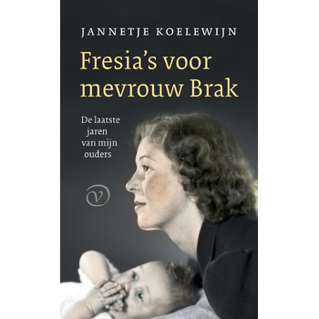 Fresia's voor mevrouw Brak (Paperback) bij Singel 344