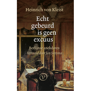 Echt gebeurd is geen excuus (Paperback) bij Singel 344