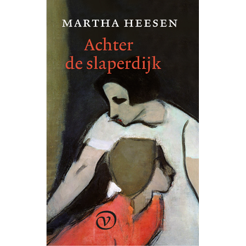 Achter de slaperdijk (Paperback) bij Singel 344