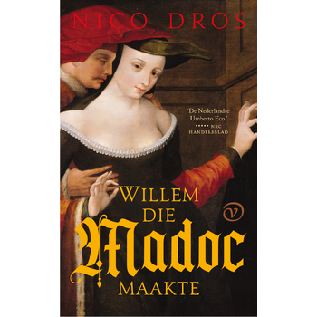 Willem die Madoc maakte (Paperback) bij Singel 344
