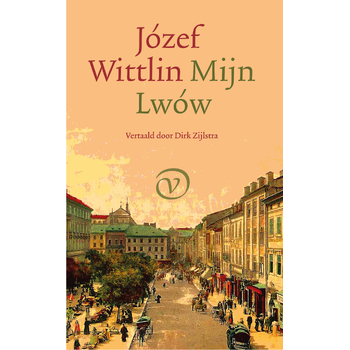Mijn Lwów (Paperback) van Józef Wittlin