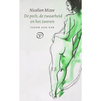 De pech, de zwaarheid en het zweven (Hardback) bij Singel 344