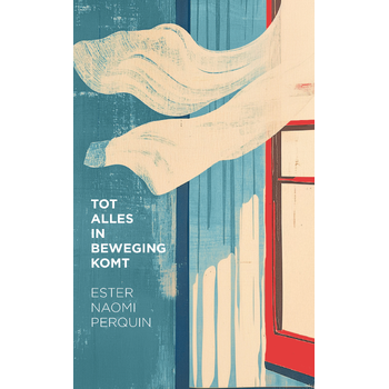 Tot alles in beweging komt (Paperback) bij Singel 344