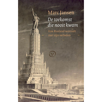 De toekomst die nooit kwam (Paperback) bij Singel 344
