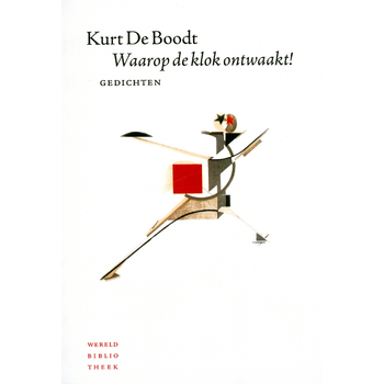 Waarop de klok ontwaakt! (Paperback) bij Singel 344