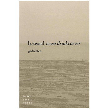 Oever drinkt oever (Paperback) bij Singel 344