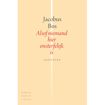 Alsof niemand hier onsterfelijk is (Paperback) bij Singel 344
