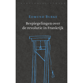 Bespiegelingen over de revolutie in Frankrijk (Hardback) bij Singel 344
