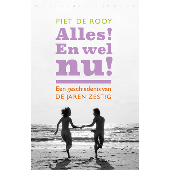 Alles! En wel nu! (Paperback) bij Singel 344