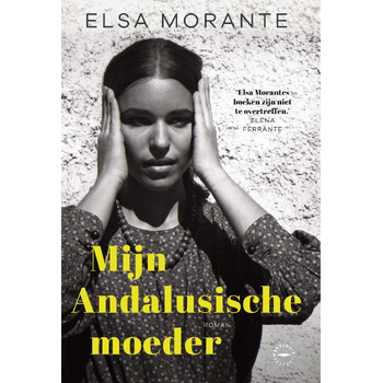 Mijn Andalusische moeder (Paperback) bij Singel 344
