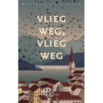Vlieg weg, vlieg weg (Paperback) bij Singel 344