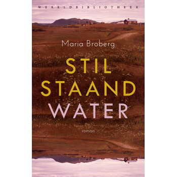 Stilstaand water (Paperback) bij Singel 344