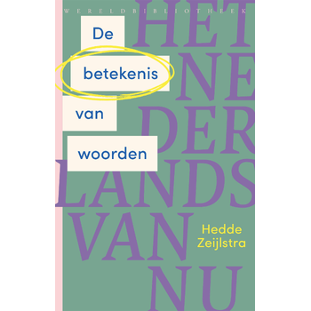 De betekenis van woorden (Paperback) bij Singel 344