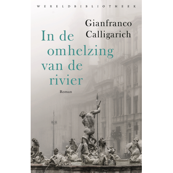 In de omhelzing van de rivier (Paperback) bij Singel 344