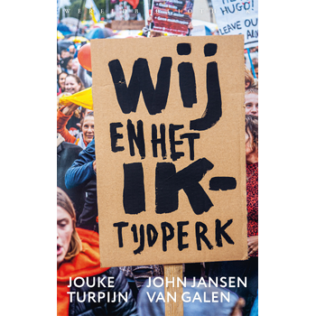 Wij en het Ik-tijdperk (Paperback) bij Singel 344