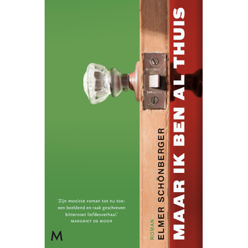 Maar ik ben al thuis (Paperback) bij Singel 344