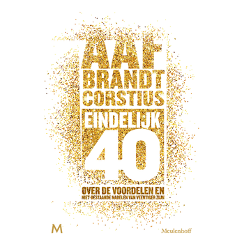 Eindelijk 40 (Paperback) bij Singel 344