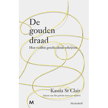 De gouden draad (Hardback) bij Singel 344