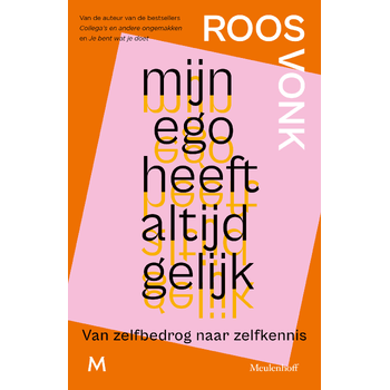 Mijn ego heeft altijd gelijk (Paperback) bij Singel 344