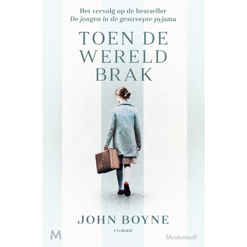 Toen de wereld brak (Hardback) bij Singel 344