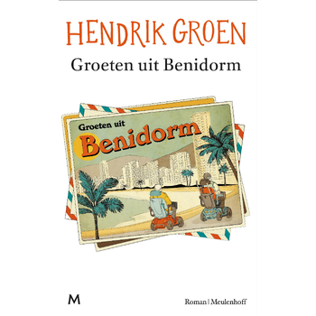 Groeten uit Benidorm (Paperback) bij Singel 344