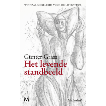 Het levende standbeeld (Hardback) bij Singel 344