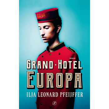 Grand Hotel Europa (Hardback) bij Singel 344