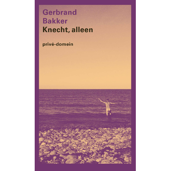 Knecht, alleen (Paperback) bij Singel 344