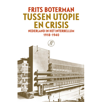 Tussen utopie en crisis (Hardback) bij Singel 344