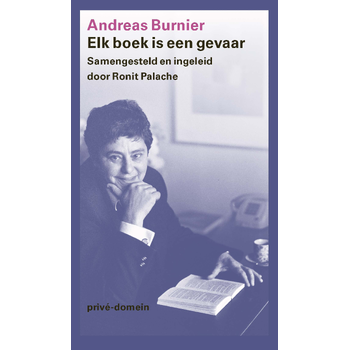 Elk boek is een gevaar (Paperback) bij Singel 344