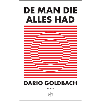 De man die alles had (Paperback) bij Singel 344