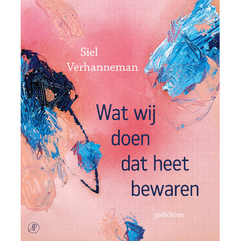 Wat wij doen dat heet bewaren (Paperback) bij Singel 344