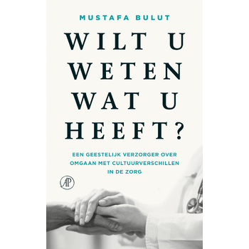 Wilt u weten wat u heeft? (Paperback) bij Singel 344