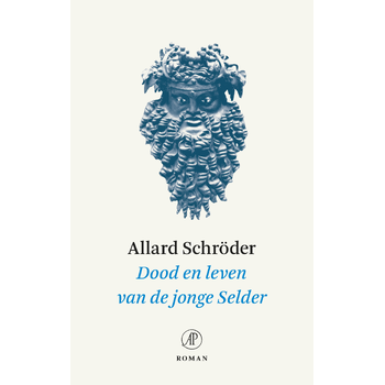 Dood en leven van de jonge Selder (Hardback) bij Singel 344