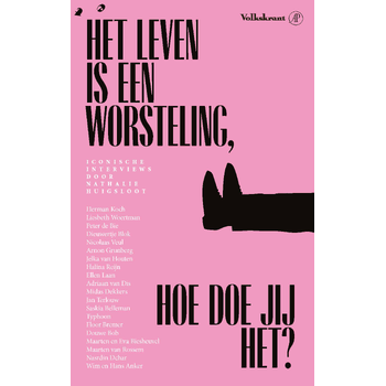 Het leven is een worsteling (Paperback) bij Singel 344