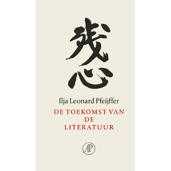 De toekomst van de literatuur (Hardback) bij Singel 344