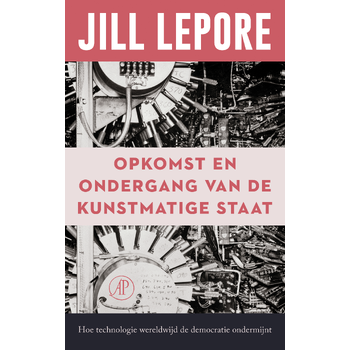 Opkomst en ondergang van de Kunstmatige Staat (Paperback) bij Singel 344
