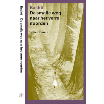 De smalle weg naar het verre noorden (Paperback) bij Singel 344